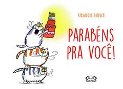 Parabéns pra você!, do autor Alexander Holzach