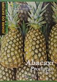 Ler Frutas Do Brasil - Abacaxi - Produção, do autor Vários Autores
