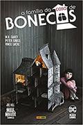 Ler A Família da Casa de Bonecas: (hill House), do autor Mike Carey