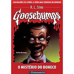 Goosebumps. O Mistério do Boneco - Volume 8, do autor R. L. Stine