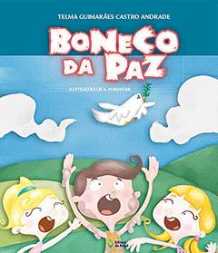 Boneco da paz, do autor Telma Guimarães Castro Andrade