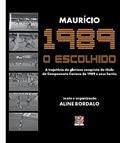 Ler 1989: O escolhido, do autor Aline Bordalo