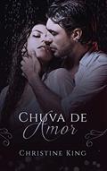 Ler Chuva de Amor, do autor Christine King