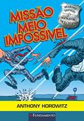 Ler Diamond Brothers. Missão Meio Impossível, do autor Anthony Horowitz