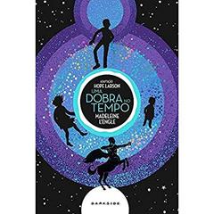 Uma Dobra no Tempo: Um clássico que atravessou o tempo para inspirar mestres da literatura, agora em quadrinhos, do autor Madeleine Engle