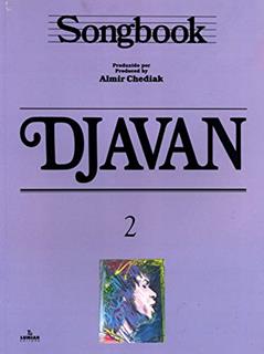 Songbook Djavan - Volume 2, do autor Almir Chediak