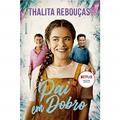 Ler Pai em dobro, do autor Thalita Rebouças