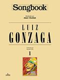 Ler Songbook Luiz Gonzaga - Volume 1, do autor Almir Chediak