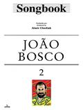 Ler Songbook João Bosco - Volume 2, do autor Almir Chediak