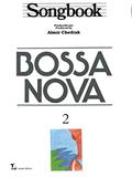 Ler Songbook Bossa Nova - Volume 2, do autor Almir Chediak