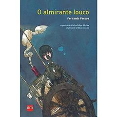 O Almirante Louco, do autor Fernando Pessoa