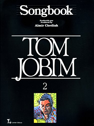 Ler Songbook Tom Jobim - Volume 2, do autor Almir Chediak