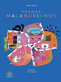 Ler Poemas Malandrinhos, do autor Almir Correia; victor Tavares