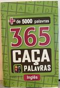 Ler 365 Caca Palavras - Ingles, do autor James Misse; Pé Da Letra
