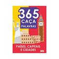 Ler 365 Caça-Palavras - Países, capitais e cidades, do autor Ciranda Cultural