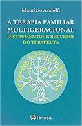 Ler A Terapia Familiar Multigeracional: Instrumentos e Recursos do Terapeuta, do autor Maurizio Andolfi