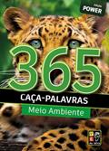 Ler 365 Caça-palavras - Meio Ambiente, do autor James Misse; Pé Da Letra