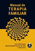 Ler Manual de Terapia Familiar: Volume 1, do autor Luiz Carlos Osorio; Maria Elizabeth Pascual do Valle