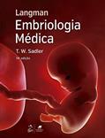 Ler Langman Embriologia Médica, do autor T. W. SADLER