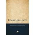 Ler Evangelhos e Atos dos Apóstolos: Novíssima tradução dos originais, do autor Vários Autores