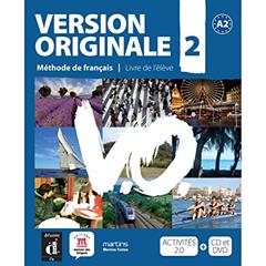 Version originale 2: méthode de français: livre d´élève - avec CD et DVD, do autor Denyer, Monique | Garmendia, Agustín | Royer, Corinne | Lions-Olivieri, Marie-Laure