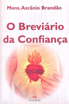 Breviario da Confianca, O, do autor Ascanio Brandao