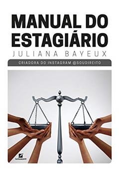 Manual do estagiário, do autor Juliana Bayeux