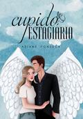 Ler Conto: Cupido estagiário (Rapidinhas Cura Ressaca), do autor Ariane Fonseca Ler Conto: Cupido estagiário (Rapidinhas Cura Ressaca), do autor Ariane Fonseca