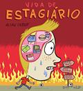 Ler Vida de estagiário, do autor Allan Sieber