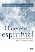 Ler O cérebro espiritual, do autor Denise O'leary Ler O cérebro espiritual, do autor Denise O'leary