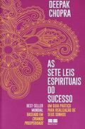 Ler Sete Leis Espirituais do Sucesso (As), do autor Capa Comum