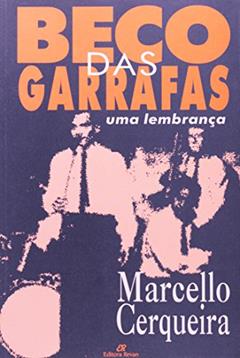Beco das Garrafas - Uma Lembranca - 1, do autor Cerqueira