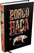 Ler Porco de Raça, do autor Bruno Ribeiro