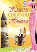 Ler Histórias Curando Histórias, do autor Paula Furtado