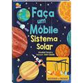 Ler Livro-Modelo: Faça um Móbile - Sistema Solar, do autor Annabel Savery Ler Livro-Modelo: Faça um Móbile - Sistema Solar, do autor Annabel Savery