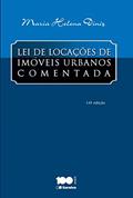 Ler Lei de locações de imóveis urbanos comentada, do autor Maria Helena Diniz Ler Lei de locações de imóveis urbanos comentada, do autor Maria Helena Diniz