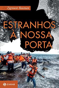 Estranhos à nossa porta, do autor Zygmunt Bauman