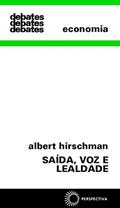 Ler Saída, voz e lealdade: 87, do autor Albert Hirschman