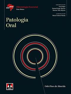 Patologia Oral, do autor Oslei Paes de Almeida