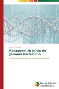 Ler Montagem ab initio de genoma bacteriano: utilizando sequências curtas pareadas, do autor Cerdeira Louise Ler Montagem ab initio de genoma bacteriano: utilizando sequências curtas pareadas, do autor Cerdeira Louise