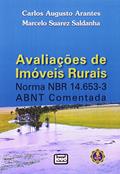 Ler Avaliações De Imóveis Rurais, do autor Carlos Augusto Arantes; Marcelo Suarez Saldanha Ler Avaliações De Imóveis Rurais, do autor Carlos Augusto Arantes; Marcelo Suarez Saldanha
