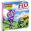 Ler Flo. A Mosca Mentirosa, do autor Max Lucado