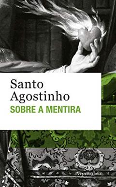 Sobre a mentira - Ed. Bolso, do autor Santo Agostinho