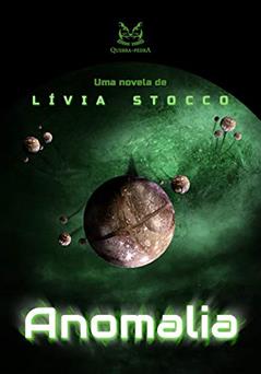 Anomalia, do autor Lívia Stocco