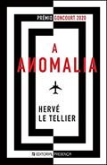 Ler A Anomalia, do autor Hervé Le Tellier