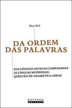 Da ordem das palavras, do autor Henri Weil