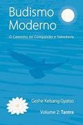 Ler Budismo Moderno: Volume 2 - Tantra, do autor Geshe Kelsang Gyatso