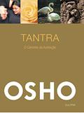 Ler Tantra: o Caminho da Aceitação, do autor Osho