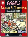 Ler LUKE E TANTRA SANGUE BOM-SC2, do autor Angeli