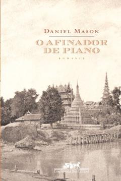 O afinador de piano, do autor Daniel Mason